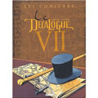 Le D�calogue, tome 7 : Les conjur�s